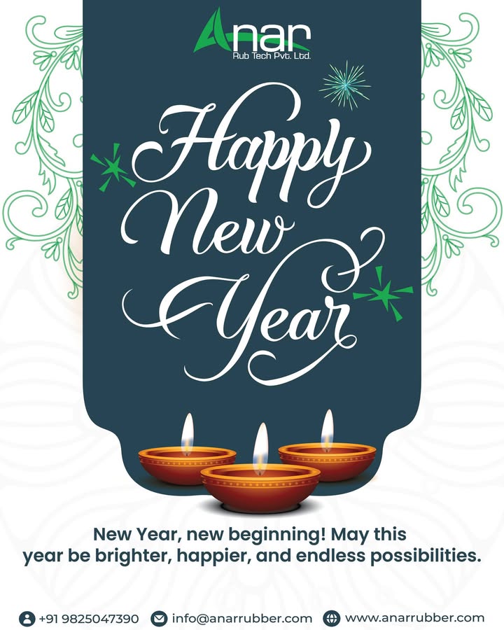 Anar Rub Tech,  HappyNewYear, NewBeginnings, IndustrialProgress, TogetherWeGrow, BusinessGrowth, AnarRubber, AnarRubTech