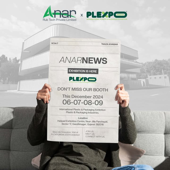 Anar Rub Tech, PLEXPOINDIA, plexpoindia2024, SustainablePlastics, InnovationForTheFuture, FutureOfPlastics, ResponsibleManufacturing, KnowledgeExchange, IndustryCollaboration, Exhibition, gandhinagar, rubberroller, anarrubtech, anarrubber